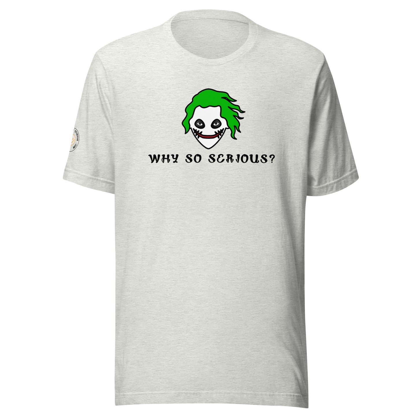 JOKER - Why So Serious Unisex T-shirt (Blk)