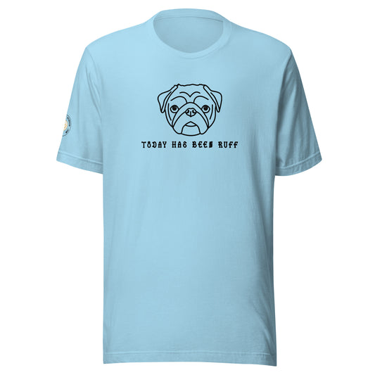 PUG - Ruff Day Unisex T-shirt (Blk)