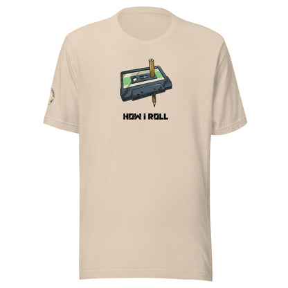 How I Roll - 80's Cassette Tape Unisex T-shirt