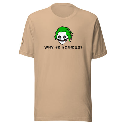 JOKER - Why So Serious Unisex T-shirt (Blk)