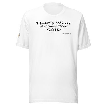 The Office - That's What She Said PC Version Unisex T-shirt